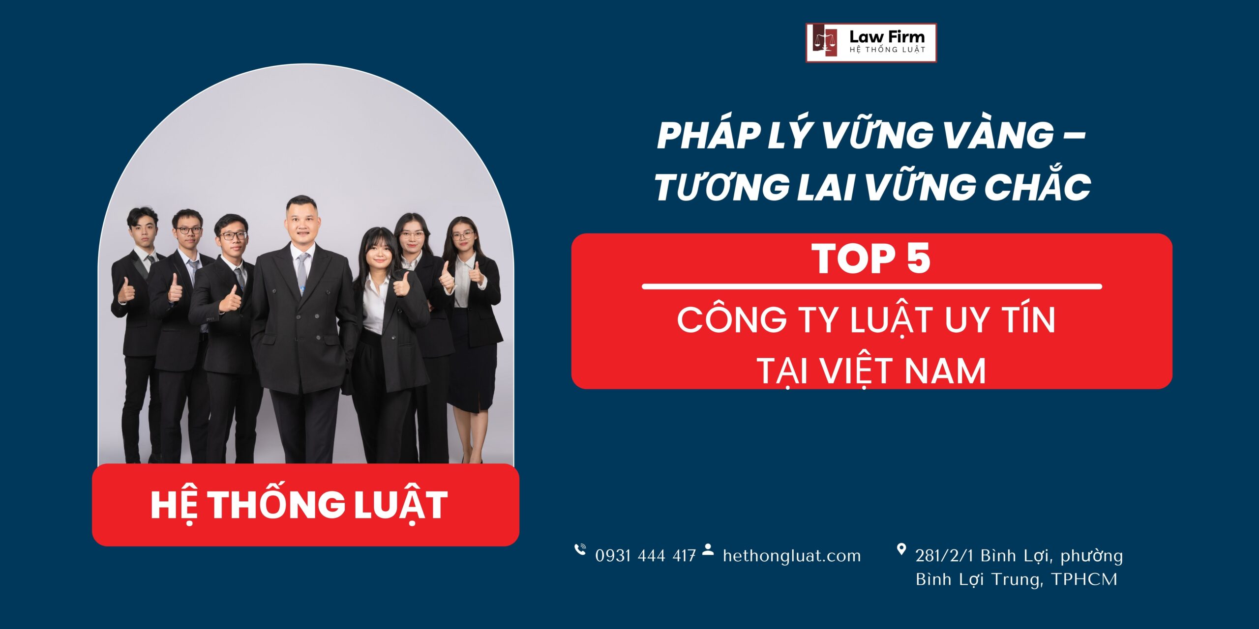 <b>5 TOP VĂN PHÒNG LUẬT SƯ GIỎI, UY TÍN NHẤT NĂM 2025 - Ảnh 1