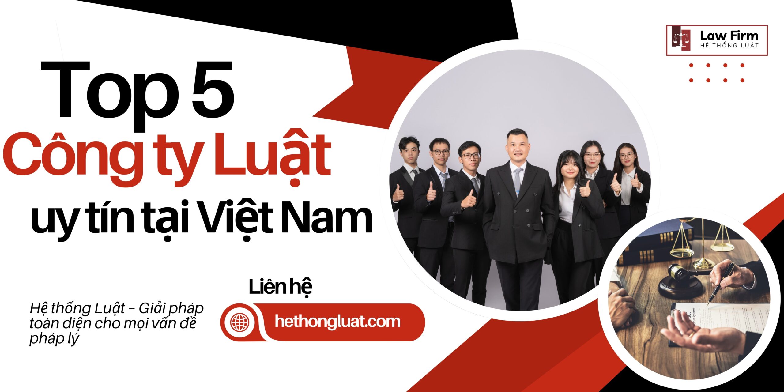 <b>05 TOP VĂN PHÒNG LUẬT SƯ TẬN TÂM, THÀNH CÔNG CAO HÀNG ĐẦU - Ảnh 1